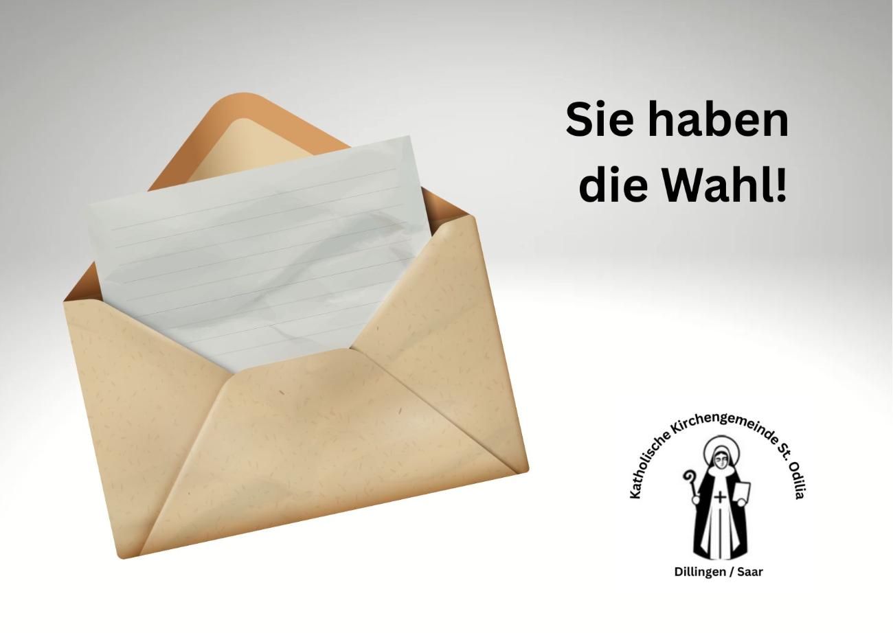 Briefumschlag mit Text 'Sie haben die Wahl!'