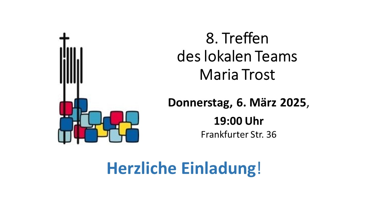 8. Treffen Lokales Team Maria Trost_